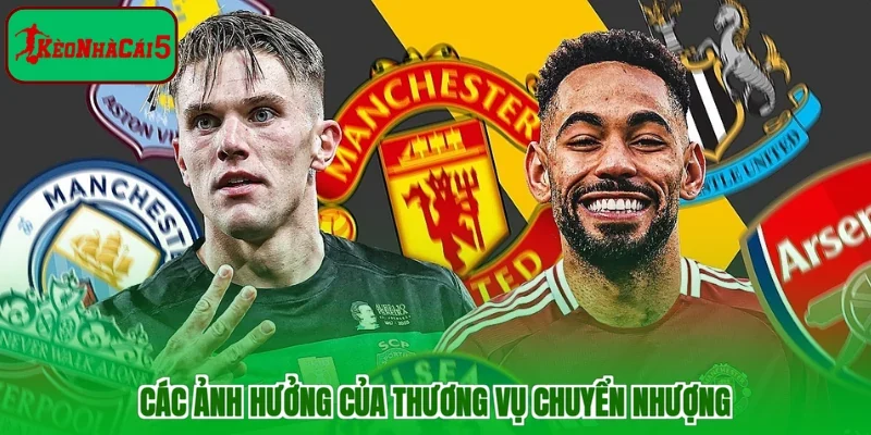 Các ảnh hưởng của thương vụ chuyển nhượng